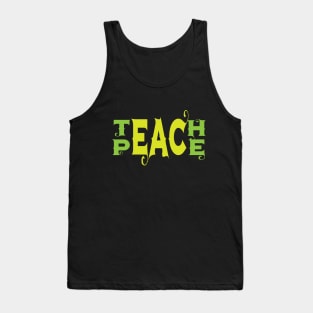 Meaningful Teach Peace Typography Tank Top